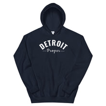 Detroit Proper Hoodie