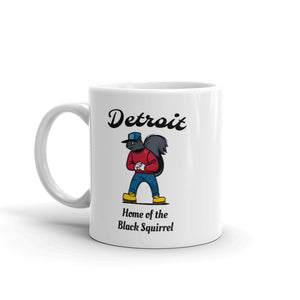 Detroit, Home of the Black Squirrel Mug