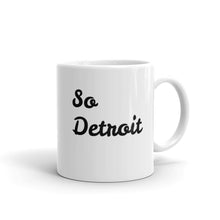 "So Detroit" Mug